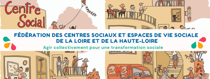 fédération des centres sociaux du 42 et 43